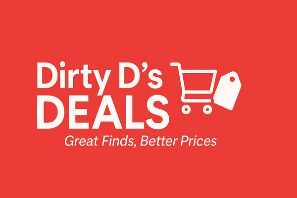 Dirty D’s Deals 